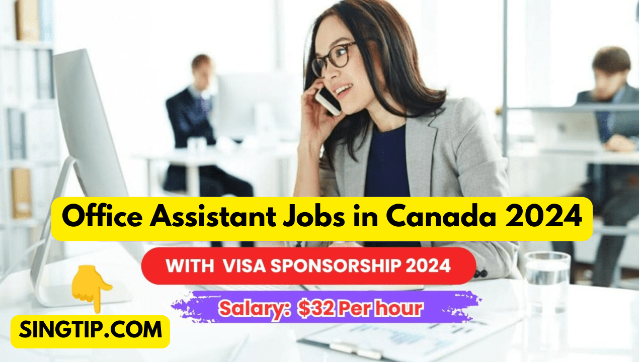 Office Assistant Jobs in Canada 2024