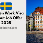 Sweden Work Visa without Job Offer 2025